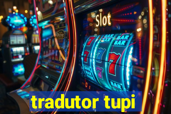 tradutor tupi